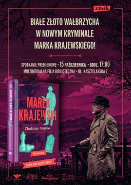 Marek Krajewski wraca do Wałbrzycha z kryminałem o trupach i białym złocie